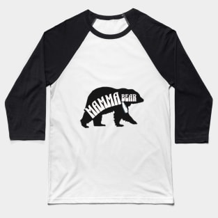 MAMMA Bear Designs Baseball T-Shirt